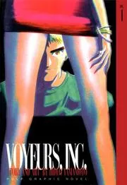 Voyeurs Inc, Volume 1 (Voyeurs Inc)