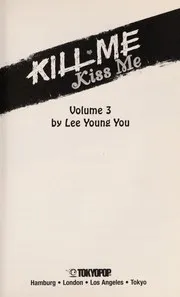 Kill me, kiss me
