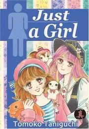 Just A Girl Book 1 (Just a Girl)