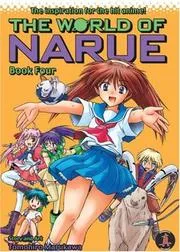 The World Of Narue Book 4 (World of Narue)