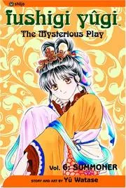Fushigi Yugi, Volume 6 (Fushigi Yugi)