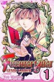 Fushigi Yugi Genbu Kaiden, Volume 1
