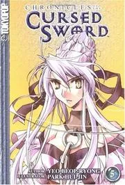 Chronicles of the Cursed Sword