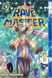 Rave Master (Rave Master (Graphic Novels)), Vol. 9