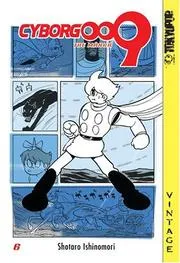 Cyborg 009, Vol. 6