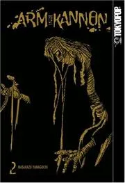 Arm of Kannon, Vol. 2