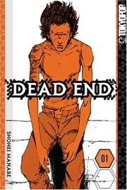 Dead End Volume 1 (Dead End)