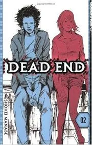 Dead End Volume 2 (Dead End)
