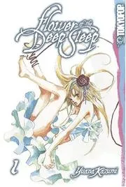 Flower of the Deep Sleep, Vol. 1