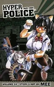 Hyper Police Volume 4 (Hyper Police)