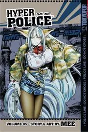 Hyper Police Volume 5 (Hyper Police)