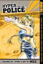 Hyper Police Volume 8 (Hyper Police)