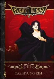 Planet Blood Volume 3 (Planet Blood)