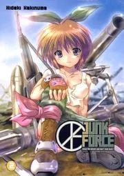 Junk Force Novel Volume 2 (Junk Force)