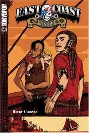 East Coast Rising Volume 1 (East Coast Rising)