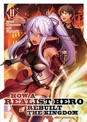 How a Realist Hero Rebuilt the Kingdom Vol. 2