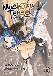 無職転生 ~異世界行ったら本気だす~ 8 (manga)
