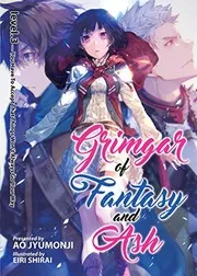 Grimgar of Fantasy and Ash Vol. 3