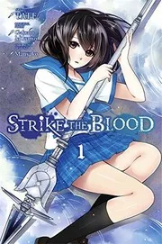 Strike the Blood, Vol. 1 - manga