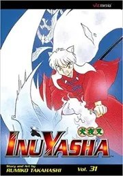 Inu-Yasha. vol 31