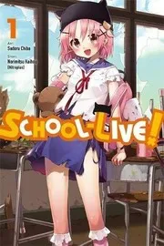 School-Live!, Vol. 1 (Gakkou Gurashi! #1)