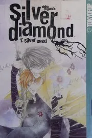 Silver Diamond Volume 1 (Silver Diamond)