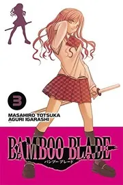Bamboo Blade, Vol. 3