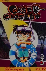 Case Closed : 名探偵コナン Volume 17