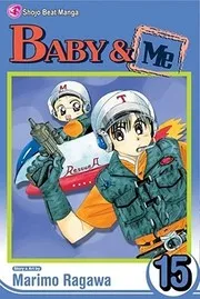 Baby & Me, Volume 15 (Baby & Me #15)