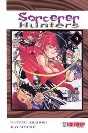 Sorcerer hunters
