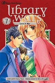 Library Wars: Volume 7